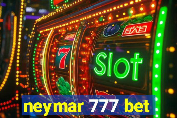 neymar 777 bet